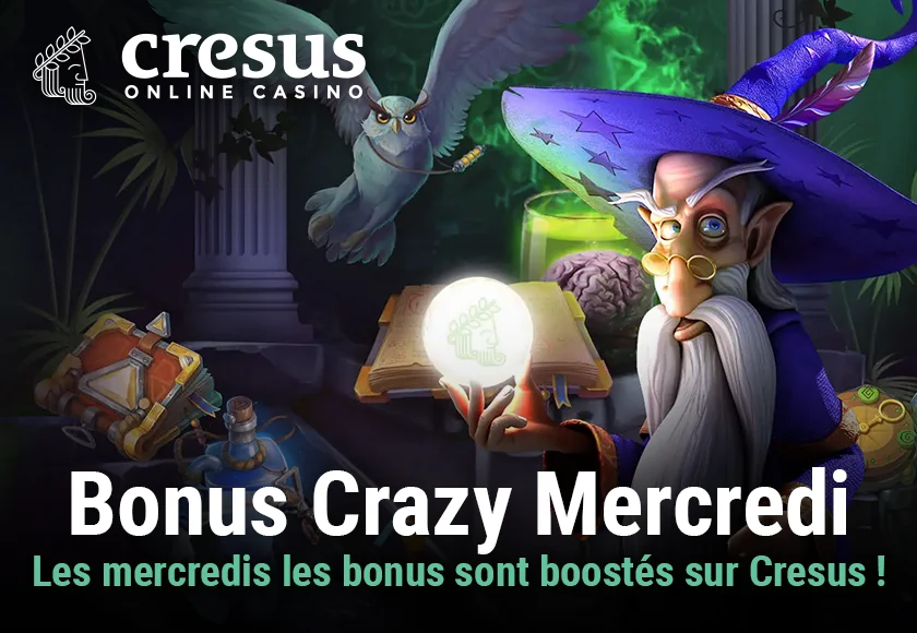 Bonus Casino Cresus Crazy Mercredi : Profitez de 12h de bonus continu chaque mercredi !!