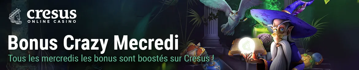 Bonus Casino Cresus Crazy Mercredi : Profitez de 12h de bonus continu chaque mercredi !!