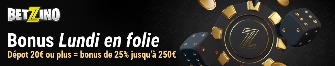 Bonus Lundi en Folie du Casino Betzino