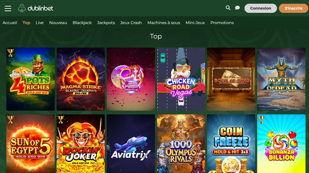 Le TOP des jeux d'argent, disponible sur le casino Dublin Bet